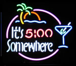 Its 5:00 Somewhere Neon Bar Sign
