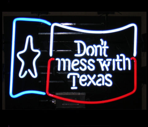 Dont Mess With Texas Neon Bar Sign